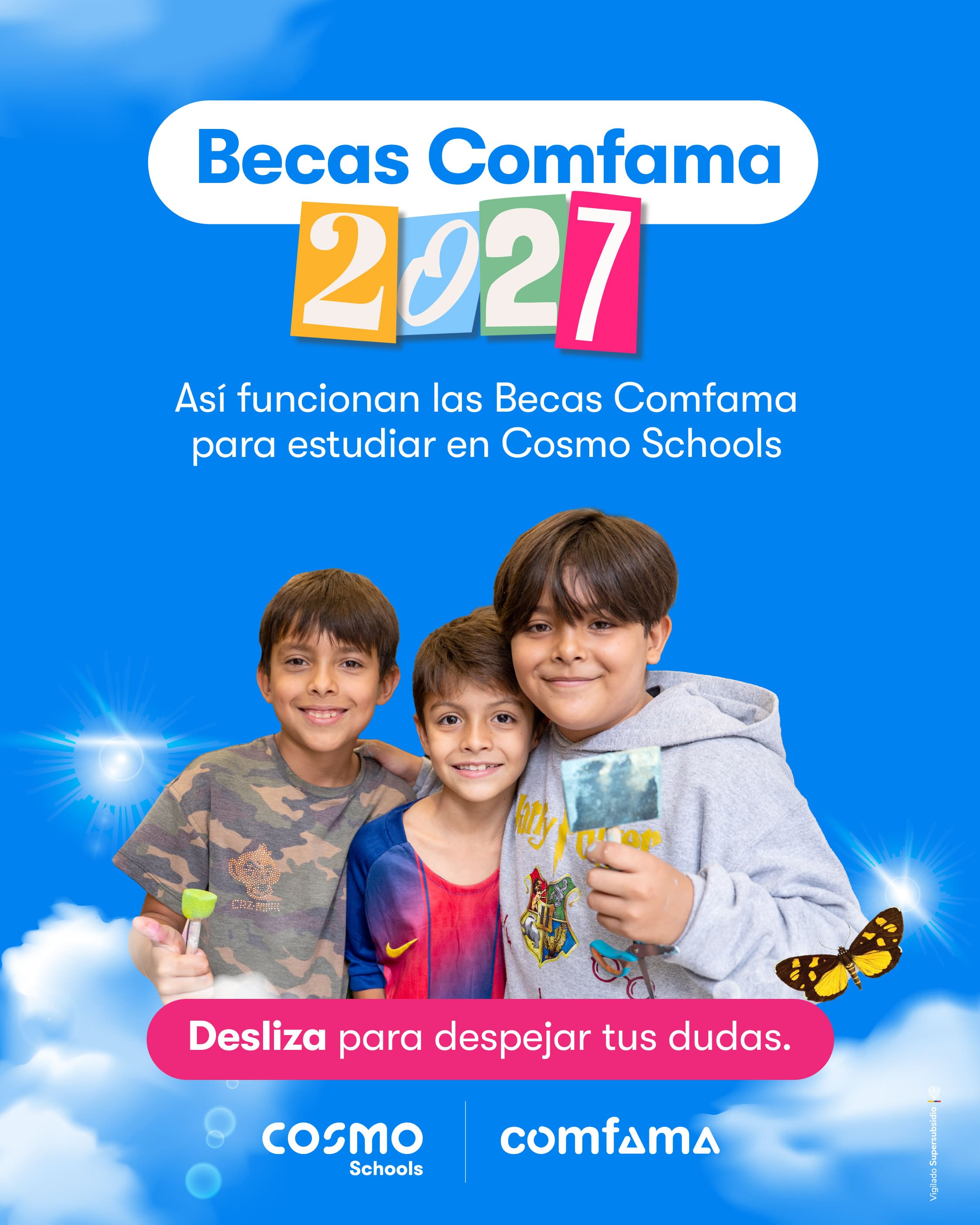 Becas Comfama 2027. Así funcionan las Becas Comfama para estudiar en Cosmo Schools. Desliza para despejar tus dudas.